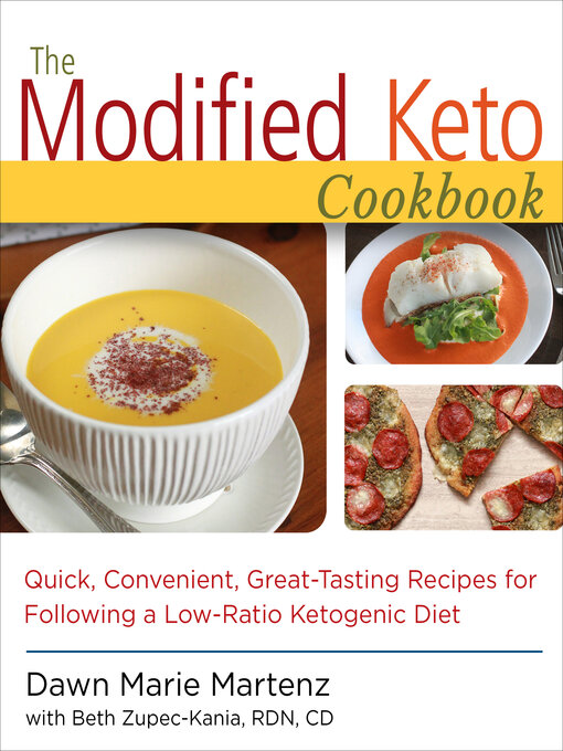 Title details for The Modified Keto Cookbook by Dawn Marie Martenz - Available